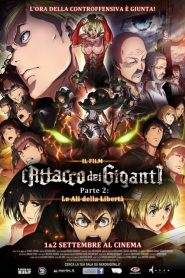 L’attacco dei giganti – Il film – Parte 2: Le ali della libertà (2015)