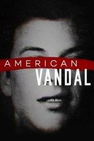 American Vandal 1