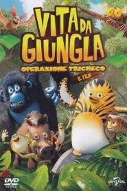 Vita da giungla – Operazione tricheco (2011)