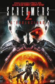 Screamers 2 – L’evoluzione (2009)