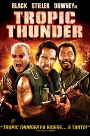 Tropic Thunder (2008)