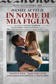 In nome di mia figlia (2016)