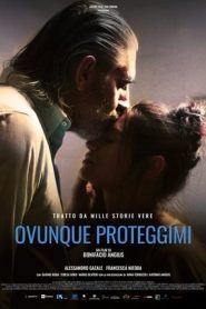 Ovunque proteggimi (2018)