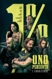 1% – I fuorilegge (2018)