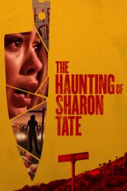 Sharon Tate – Tra incubo e realtà (2019)