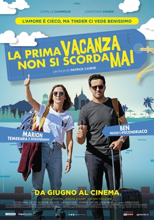 La prima vacanza non si scorda mai (2018)