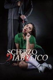 Scherzo diabólico (2015)