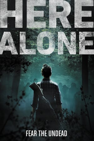 Here Alone (2016)