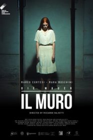 Il Muro – Die Mauer (2019)