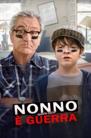 Nonno questa volta è guerra (2020)