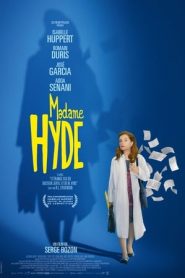 Madame Hyde (2017)