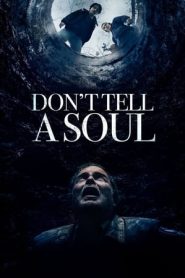 Don’t Tell a Soul (2020)