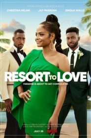 Resort to Love (2021)