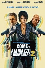 Come ti ammazzo il bodyguard 2 (2021)