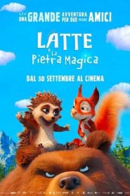 Latte e la pietra magica (2019)