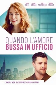 Quando l’amore bussa in ufficio (2020)