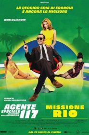 Agente speciale 117 al servizio della Repubblica – Missione Rio (2009)