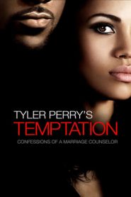 Tyler Perry’s Temptation: Confessions of a Marriage Counselor (2013)