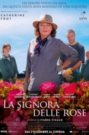 La signora delle rose (2020)