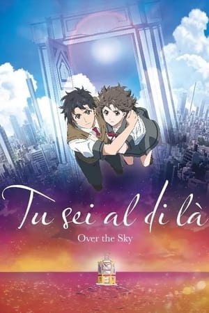 Tu sei al di là – Over the Sky (2020)