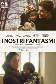 I nostri fantasmi (2021)