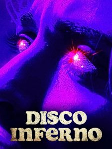 Disco Inferno (2023)