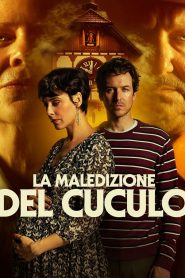 La maledizione del cuculo (2023)