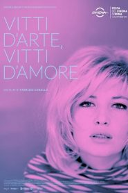 Vitti d’arte, Vitti d’amore (2021)