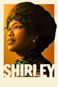 SHIRLEY: in corsa per la Casa Bianca (2024)