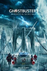 Ghostbusters – Minaccia glaciale (2024)