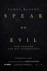 Speak No Evil – Non parlare con gli sconosciuti (2024)