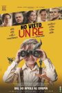 Ho visto un re (2025)