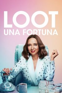 Loot – Una fortuna 3