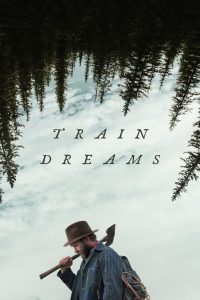 Train Dreams (2025)