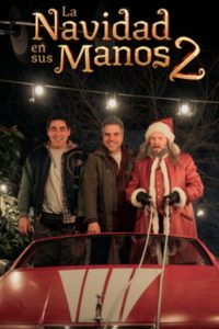 La Navidad en sus manos 2 (2025)