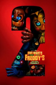 Five Nights at Freddy’s 2 (2025)