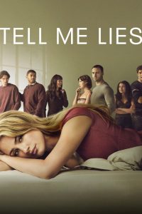 Tell Me Lies 3
