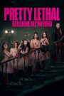 Pretty Lethal – Ballerine all’inferno (2026)