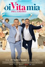 Oi vita mia (2025)