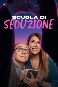 Scuola di seduzione (2026)