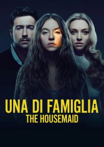 Una di famiglia – The Housemaid (2025)