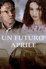 Un futuro aprile (2026)