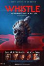 Whistle – Il richiamo della morte (2026)